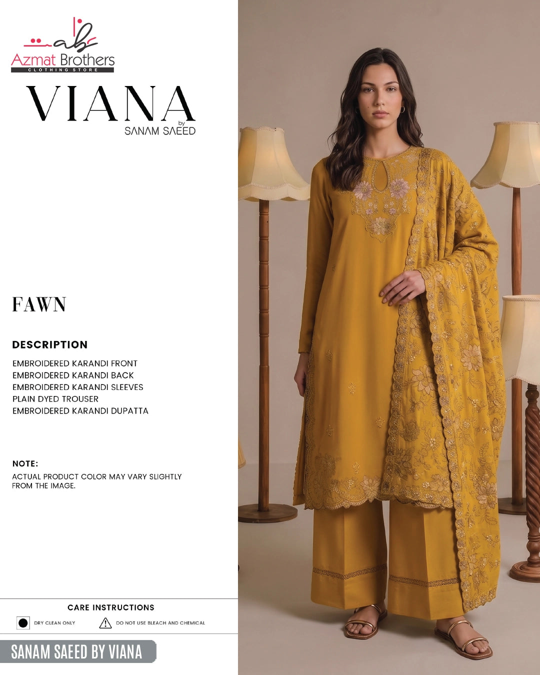 SANAM SAEED - VIANA -FAWN